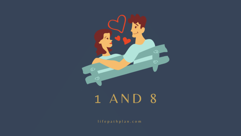 Life Path 1 And 8 Compatibility [Love, Marriage and children]