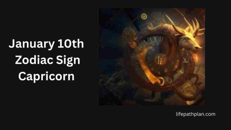 Zodiac January 10th capricorn