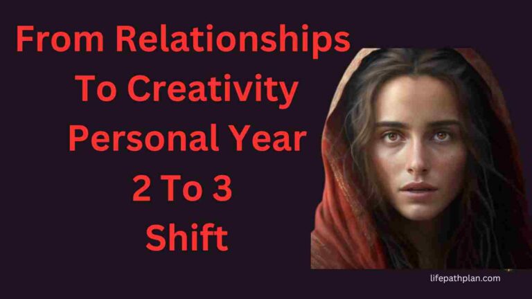 From Relationships To Creativity: Personal Year 2 To 3 Shift