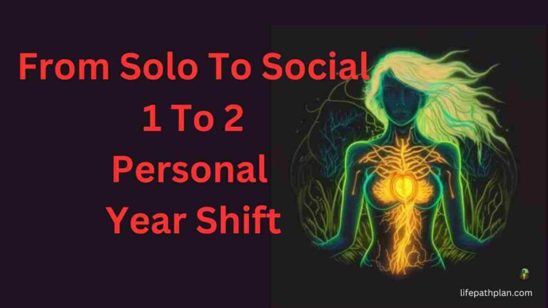 From Solo To Social The 1 To 2 Personal Year Shift