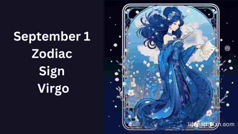 September 1 Zodiac Sign Virgo: Horoscope Love Career Money And More